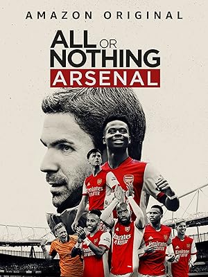 All or Nothing: Arsenal - First Season