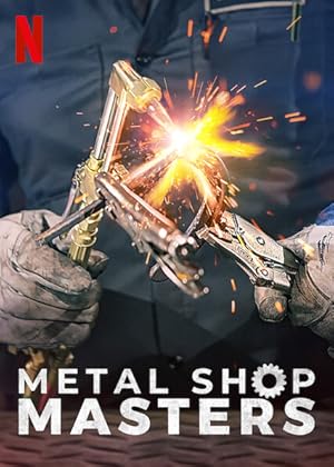 Metal Shop Masters - First Season