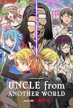 Isekai Ojisan (Uncle from Another World / 異世界おじさん)