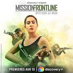 Mission Frontline with Sara Ali Khan