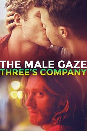 The Male Gaze: Three