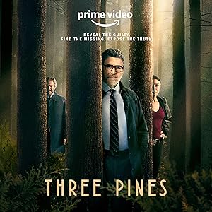 Three Pines - First Season