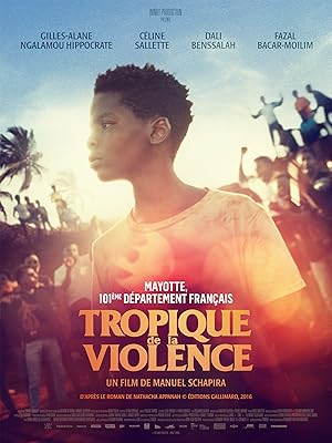 Tropic of Violence (Tropique de la violence)