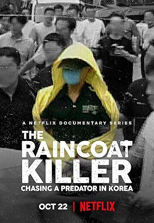 The Raincoat Killer: Chasing a Predator In Korea - First Season