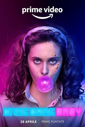 Bang Bang Baby - First Season