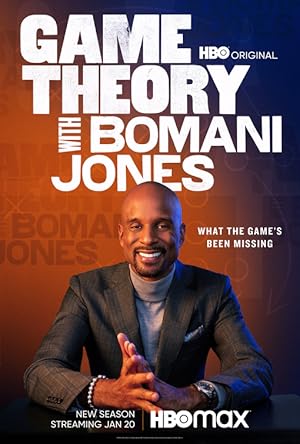 Game Theory with Bomani Jones - First Season