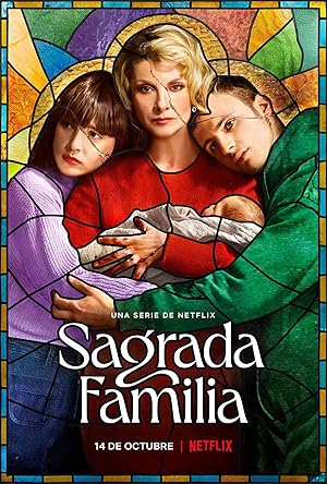Holy Family (Sagrada familia) - First Season