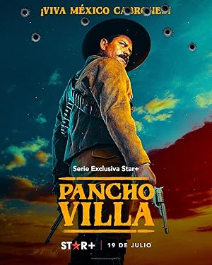 Pancho Villa: El Centauro del Norte (Pancho Villa: The Centaur of the North) - First Season