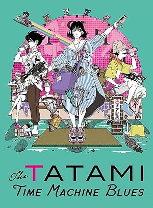 Yojouhan Time Machine Blues (The Tatami Time Machine Blues / 四畳半タイムマシンブルース)