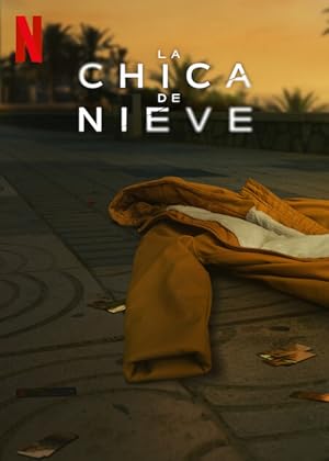 The Snow Girl (La chica de nieve) - First Season