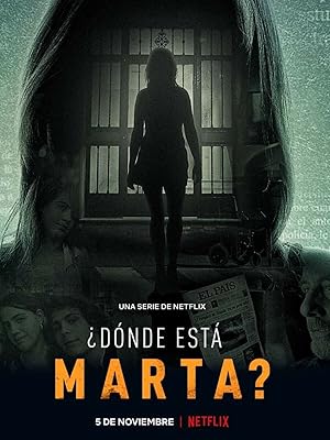 Where is Marta? - First Season