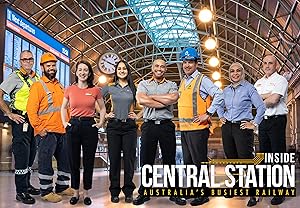 Inside Central Station - First Season