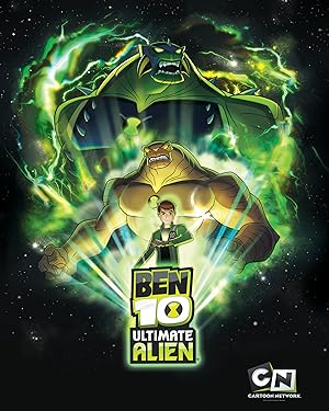Ben 10: Ultimate Alien - First Season