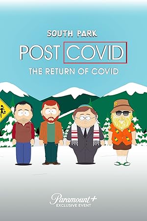 South Park: Post Covid: Covid Returns (South Park: Post COVID: The Return of COVID)