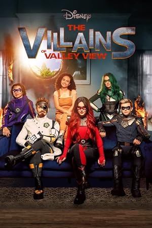 Villains of Valley View - First Season