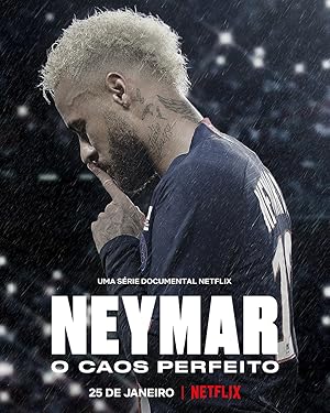 Neymar: The Perfect Chaos - First Season