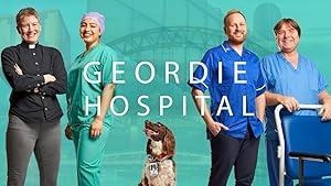 Geordie Hospital - First Season