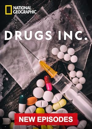 Drugs, Inc - First Season