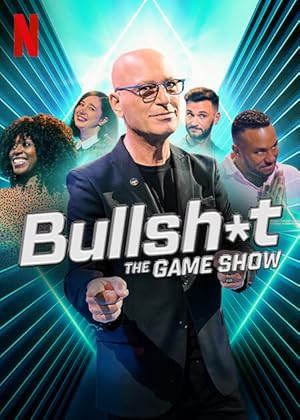 Bullsh*t the Game Show - First Season