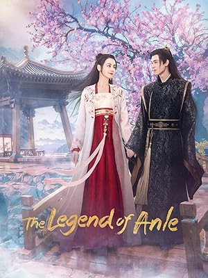 The Legend of Anle (An Le Zhuan / An Le Chuan / Di Huang Shu / 安乐传)