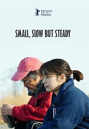 Small, Slow But Steady (Keiko, me wo sumasete / ケイコ 目を澄ませて)