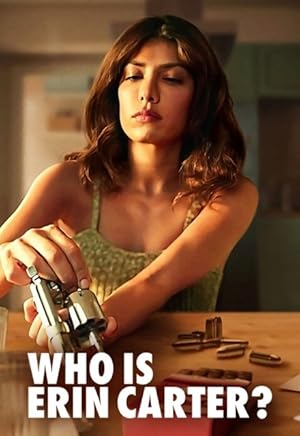 Who is Erin Carter? - First Season
