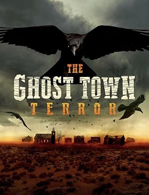 The Ghost Town Terror - Second Season