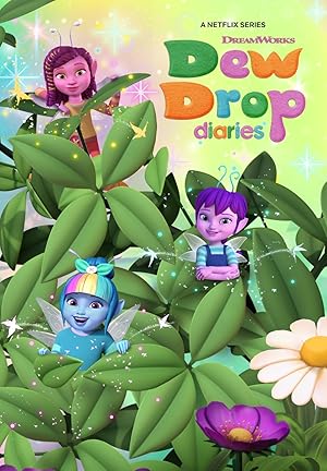 Dew Drop Diaries - First Season