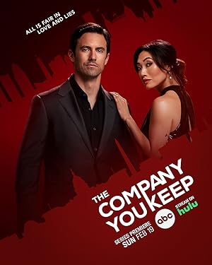 The Company You Keep - First Season