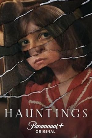 Hauntings - First Season