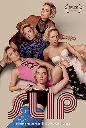 Slip - First Season