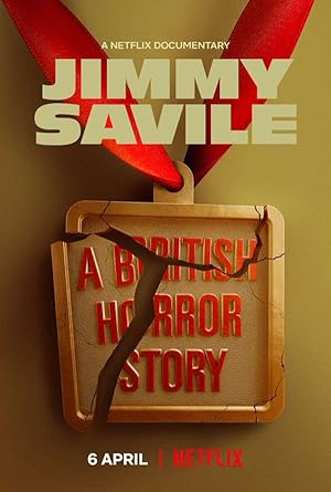 Jimmy Savile: A British Horror Story - First Season