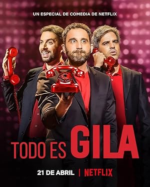 All About Gila (Todo es Gila)