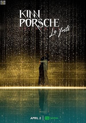 KinnPorsche: The Series La Forte (Rak Khot Rai Sut Thai Khot Rak / รักโคตรร้าย สุดท้ายโคตรรัก)