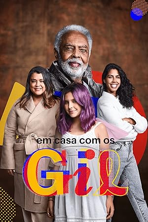 At Home with the Gils (Em Casa Com Os Gil) - Second Season