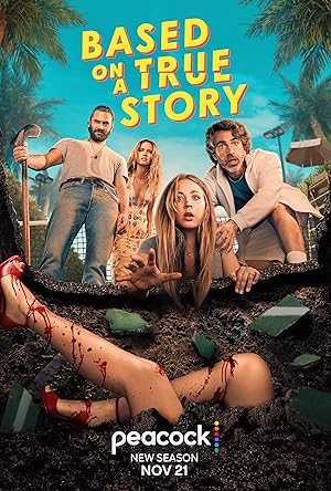 Based on a True Story - First Season