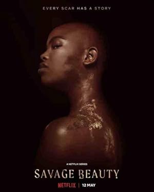 Savage Beauty - First Season