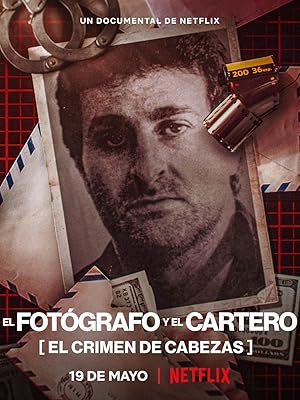 The Photographer: Murder in Pinamar (El Fotografo y el Cartero: El Crimen de Cabezas)