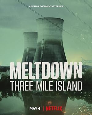 Meltdown: Three Mile Island - First Season
