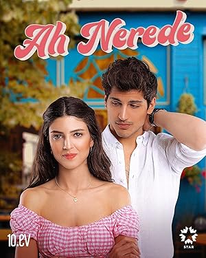 Ah Nerede - First Season