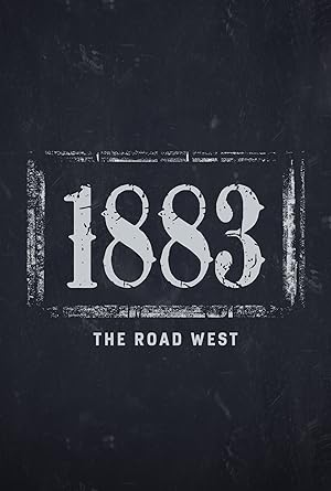 1883: The Road West