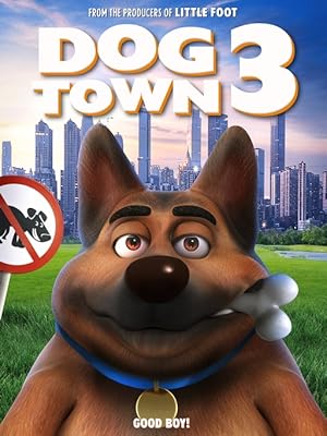 Dogtown 3