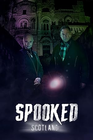 Spooked: Scotland - First Season