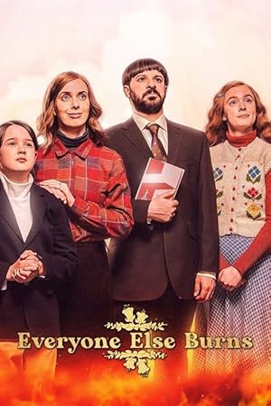 Everyone Else Burns - First Season