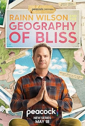 Rainn Wilson and the Geography of Bliss - First Season