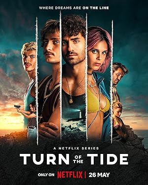 Turn of the Tide (Rabo de Peixe) - First Season