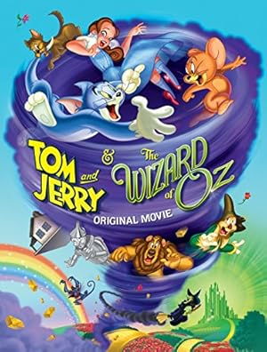 Tom and Jerry and The Wizard of Oz