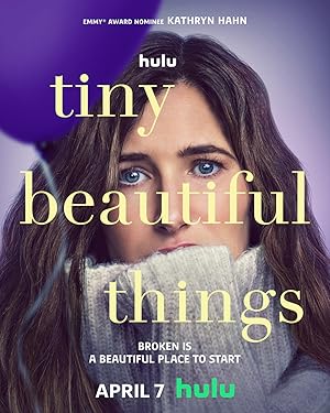 Tiny Beautiful Things - First Season