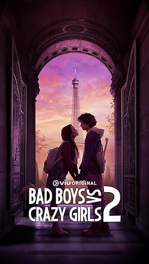 Bad Boys vs Crazy Girls - First Season