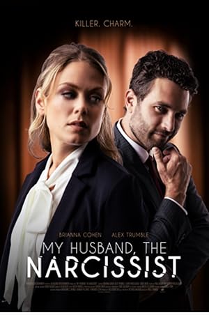 Secrets in the Marriage (My Husband the Narcissist)